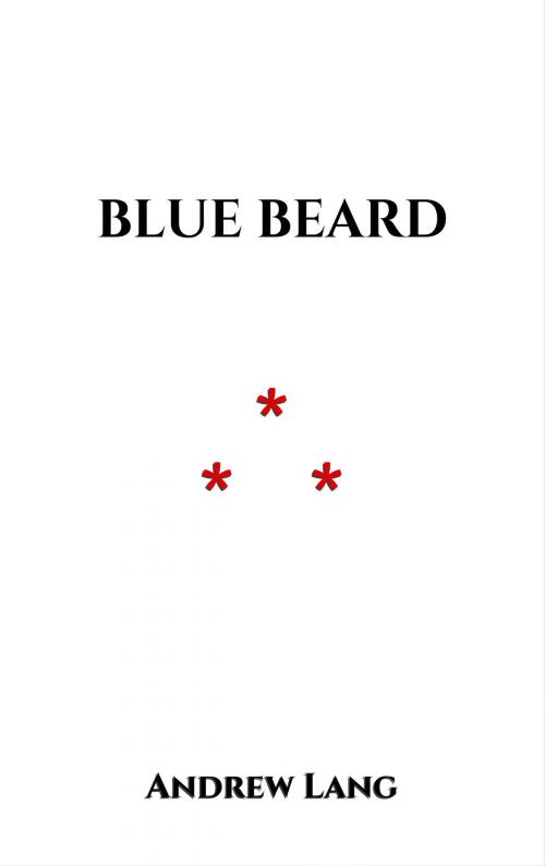 Cover of the book Blue Beard by Andrew Lang, Edition du Phoenix d'Or