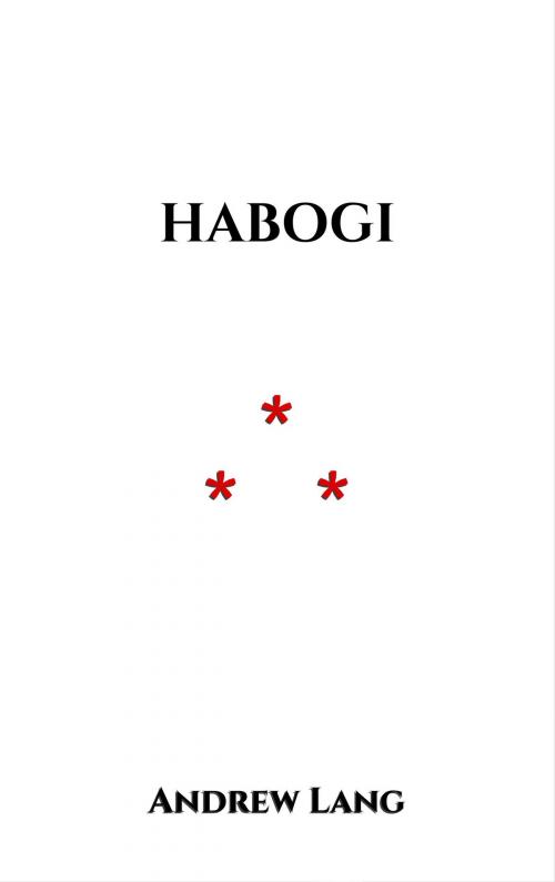 Cover of the book Habogi by Andrew Lang, Edition du Phoenix d'Or