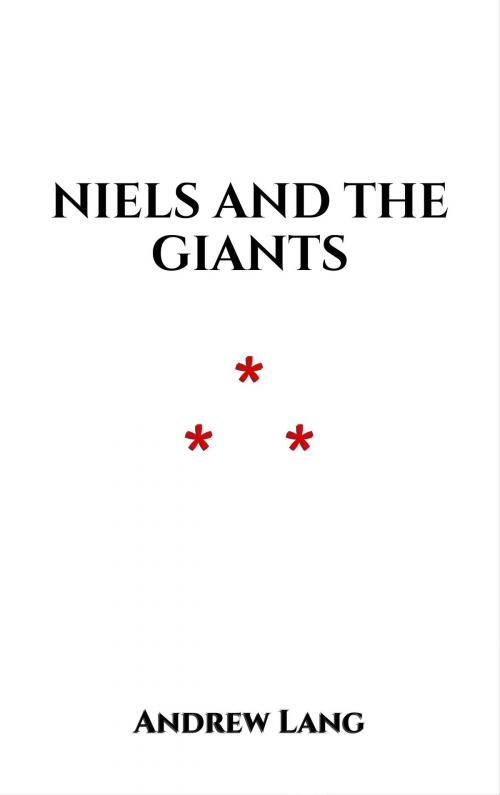 Cover of the book Niels And The Giants by Andrew Lang, Edition du Phoenix d'Or