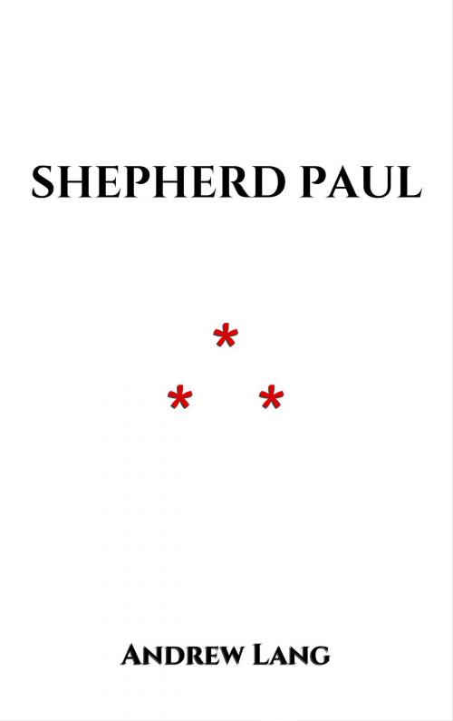 Cover of the book Shepherd Paul by Andrew Lang, Edition du Phoenix d'Or