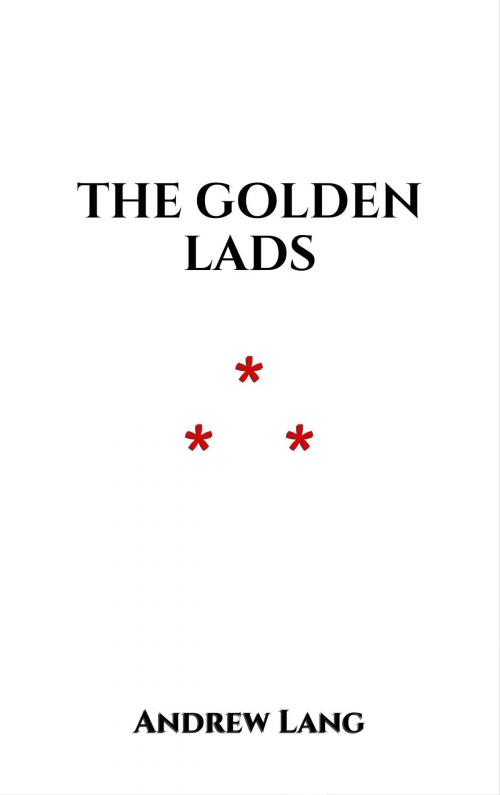 Cover of the book The Golden Lads by Andrew Lang, Edition du Phoenix d'Or