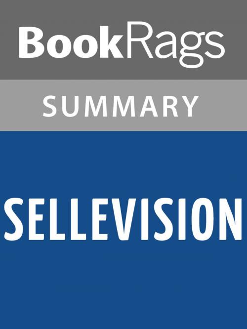 Cover of the book Sellevision by Augusten Burroughs Summary & Study Guide by BookRags, BookRags