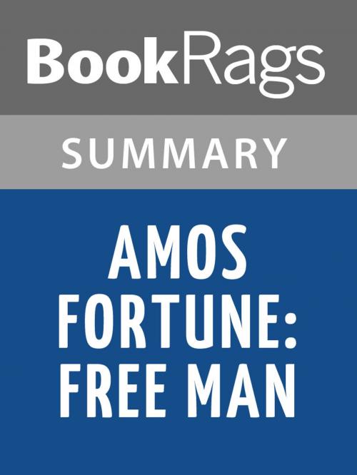 Cover of the book Amos Fortune: Free Man by Elizabeth Yates Summary & Study Guide by BookRags, BookRags