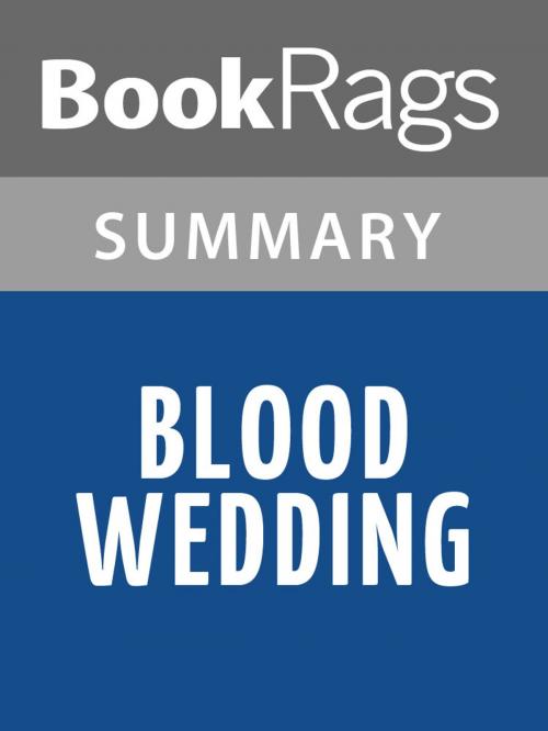 Cover of the book Blood Wedding by Federico García Lorca Summary & Study Guide by BookRags, BookRags