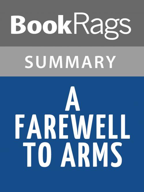 Cover of the book A Farewell to Arms by Ernest Hemingway Summary & Study Guide by BookRags, BookRags