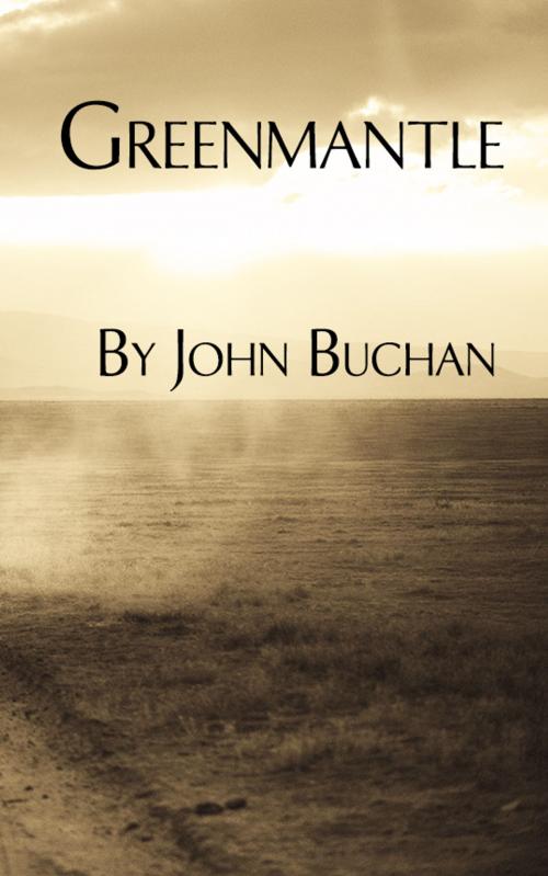 Cover of the book Greenmantle by John Buchan, Empire Publishing