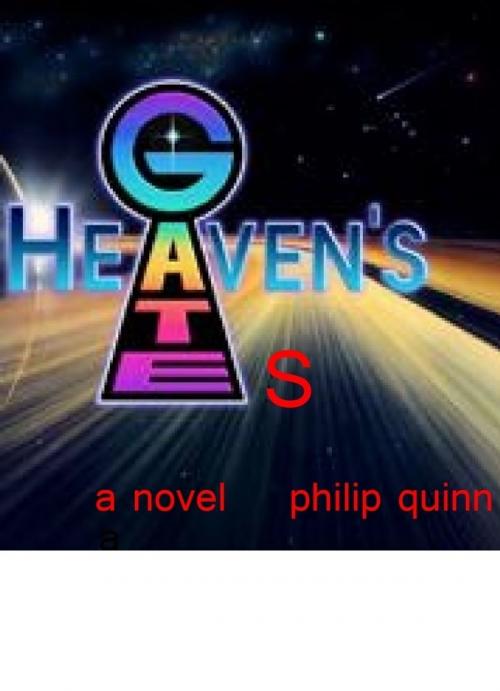 Cover of the book Heaven's Gates by Philip Quinn, Interrobang Media