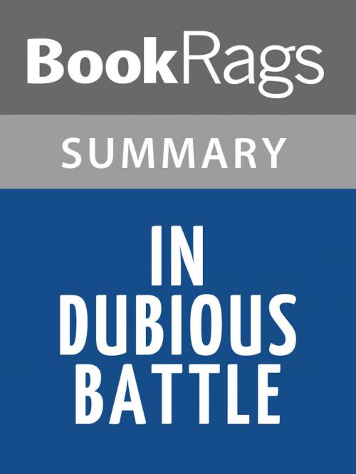 Cover of the book In Dubious Battle by John Steinbeck Summary & Study Guide by BookRags, BookRags