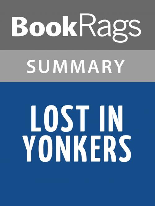 Cover of the book Lost in Yonkers by Neil Simon Summary & Study Guide by BookRags, BookRags