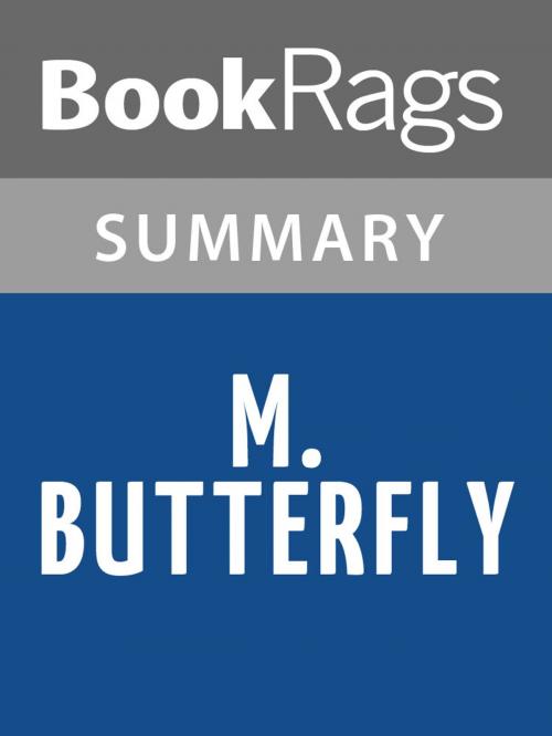 Cover of the book M. Butterfly by David Henry Hwang Summary & Study Guide by BookRags, BookRags