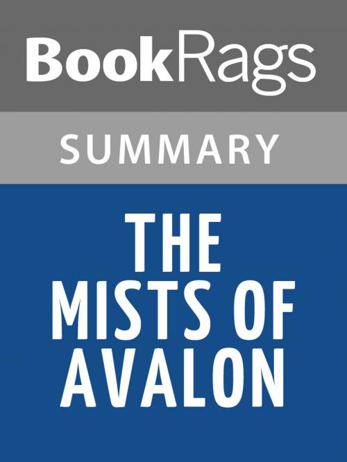 Cover of the book The Mists of Avalon by Marion Zimmer Bradley Summary & Study Guide by BookRags, BookRags