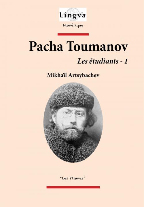 Cover of the book Pacha Toumanov by Mikhaïl Artsybachev, Jacques Sorrèze, Viktoriya Lajoye, Lingva