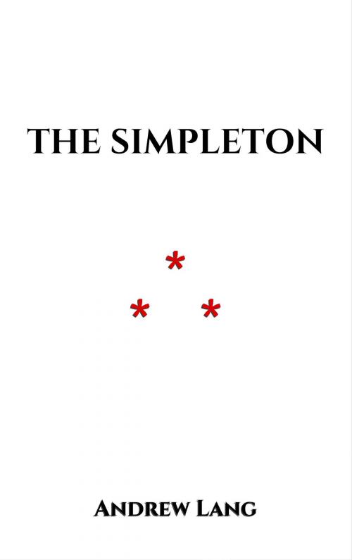 Cover of the book The Simpleton by Andrew Lang, Edition du Phoenix d'Or