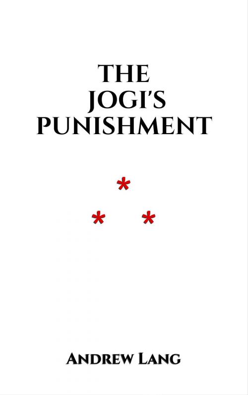 Cover of the book The Jogi's Punishment by Andrew Lang, Edition du Phoenix d'Or