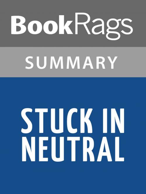 Cover of the book Stuck in Neutral by Terry Trueman Summary & Study Guide by BookRags, BookRags