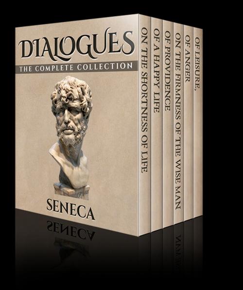 Cover of the book Dialogues by Seneca, Enhanced E-Books