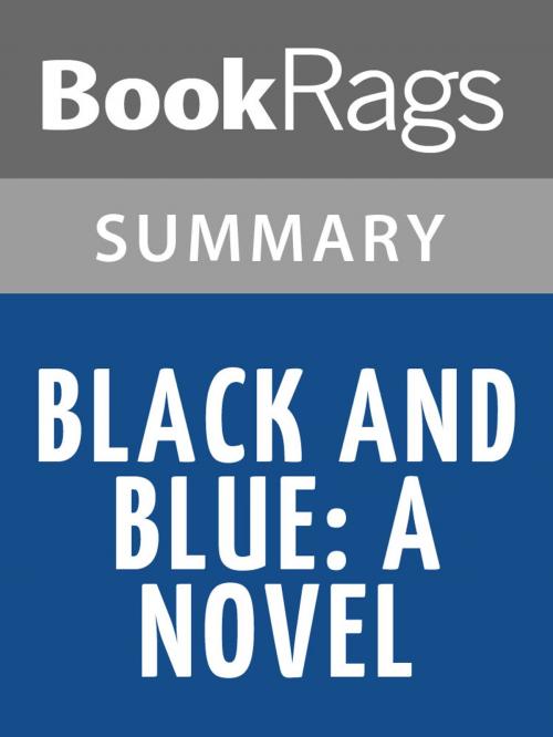 Cover of the book Black and Blue by Anna Quindlen Summary & Study Guide by BookRags, BookRags