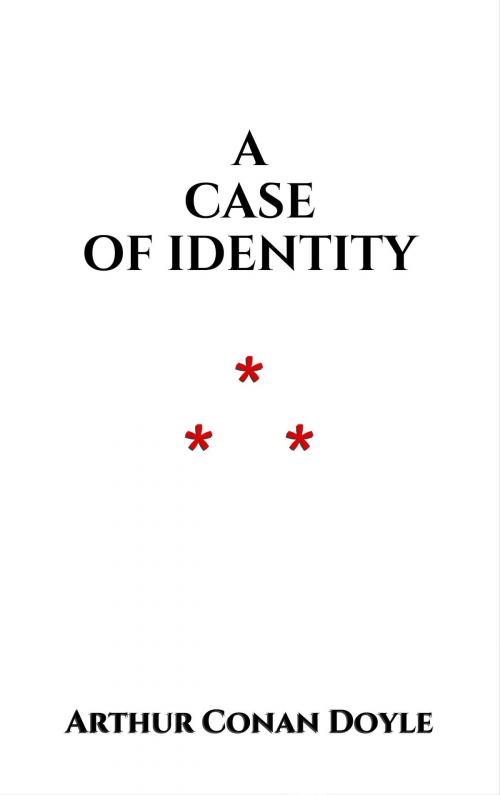 Cover of the book A Case of Identity by Arthur Conan Doyle, Edition du Phoenix d'Or