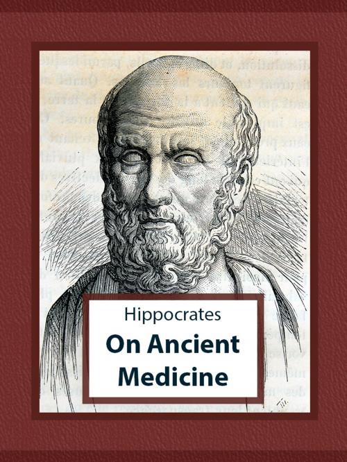 Cover of the book On Ancient Medicine by Hippocrates, Media Galaxy
