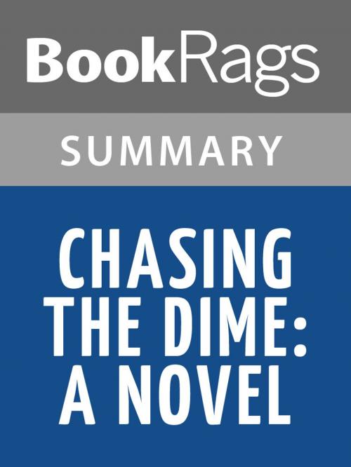 Cover of the book Chasing the Dime: A Novel by Michael Connelly Summary & Study Guide by BookRags, BookRags