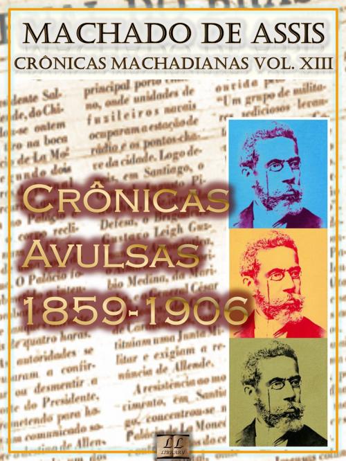 Cover of the book Crônicas Avulsas (1859-1906) by Machado de Assis, LL Library