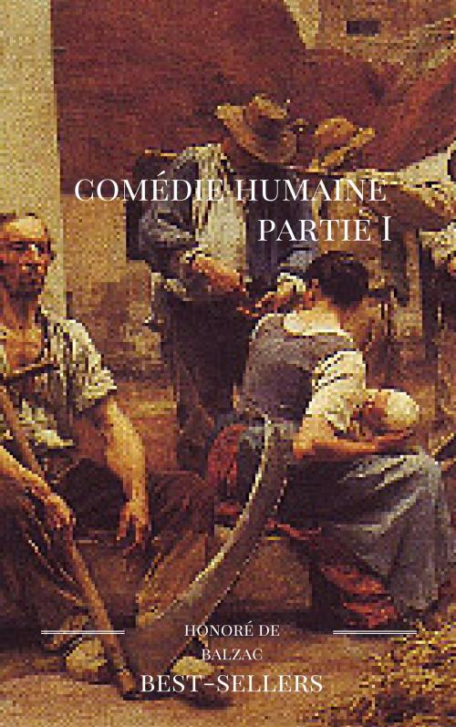 Cover of the book Comédie humaine I by honoré de balzac, guido montelupo