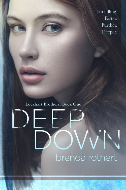 Cover of the book Deep Down by Brenda Rothert, Silver Sky Publishing, Inc.