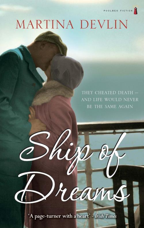 Cover of the book Ship of Dreams by Martina Devlin, Poolbeg Press Ltd