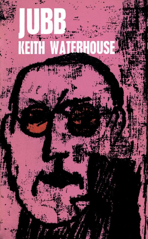 Cover of the book Jubb by Keith Waterhouse, Valancourt Books