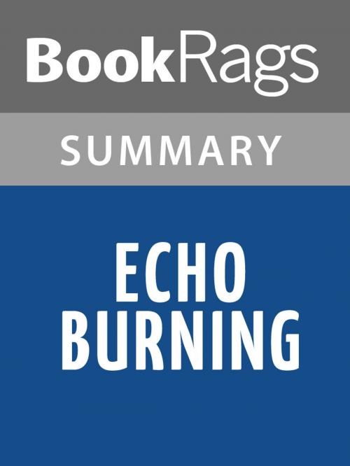 Cover of the book Echo Burning by Lee Child Summary & Study Guide by BookRags, BookRags