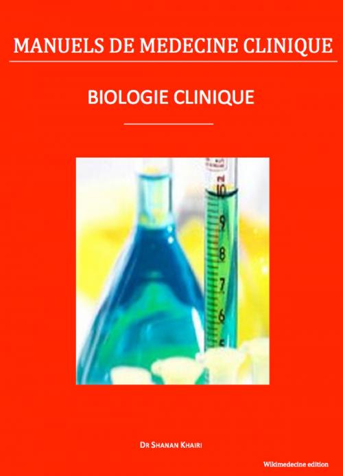 Cover of the book Biologie clinique by Shanan Khairi, Wikimedecine