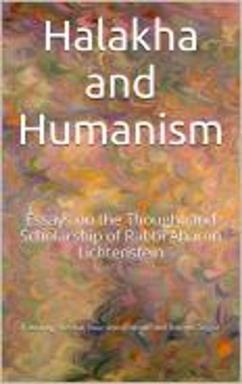 Cover of the book Halakha and Humanism by Lichtenstein, Aharon, The Toby Press, LLC