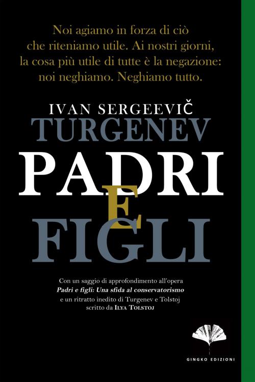 Cover of the book Padri e figli by Ivan Sergeevič Turgenev, Gingko edizioni
