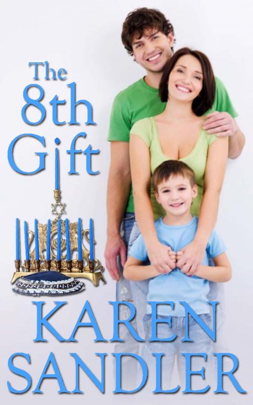 Cover of the book The 8th Gift by Karen Sandler, Karen Sandler