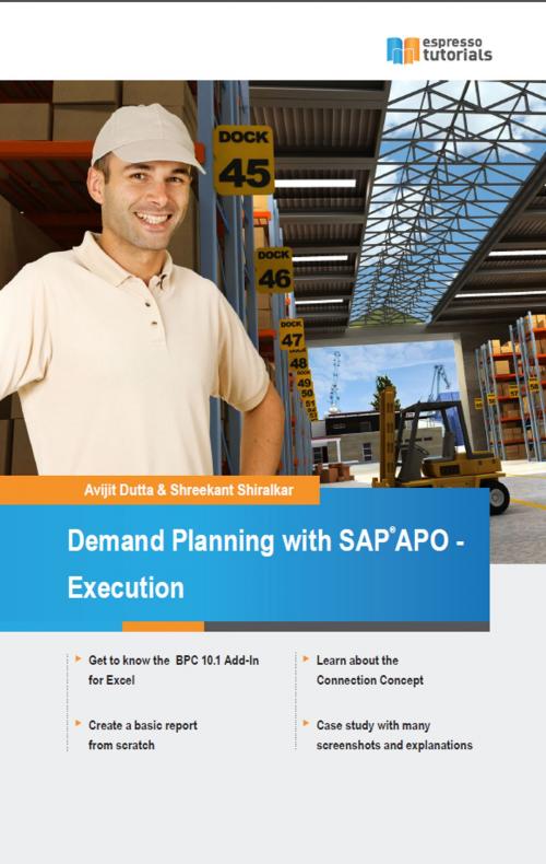Cover of the book Demand Planning with SAP APO - Execution by Avijit Dutta, Shreekant Shiralkar, Espresso Tutorials GmbH