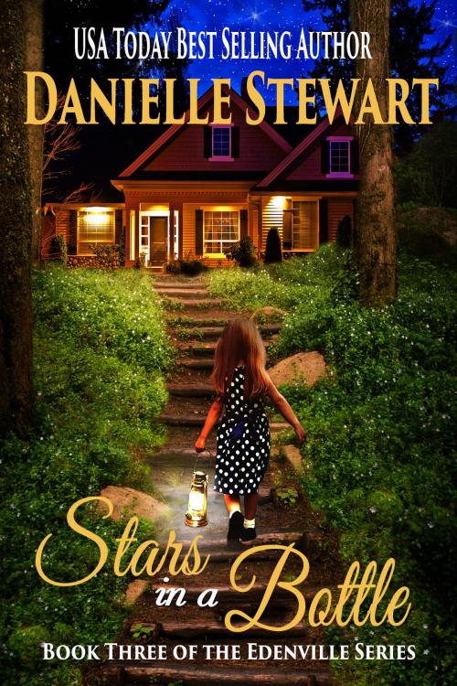 Cover of the book Stars in a Bottle by Danielle Stewart, Danielle Stewart