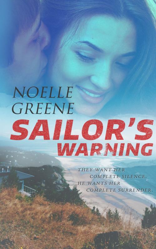 Cover of the book Sailor's Warning by Noelle Greene, Noelle Greene