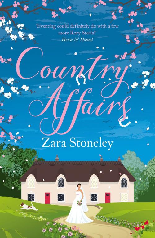 Cover of the book Country Affairs (The Tippermere Series) by Zara Stoneley, HarperCollins Publishers