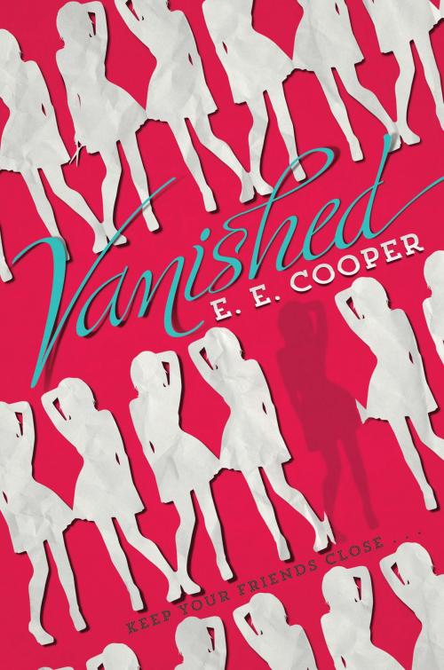 Cover of the book Vanished by E. E. Cooper, Katherine Tegen Books