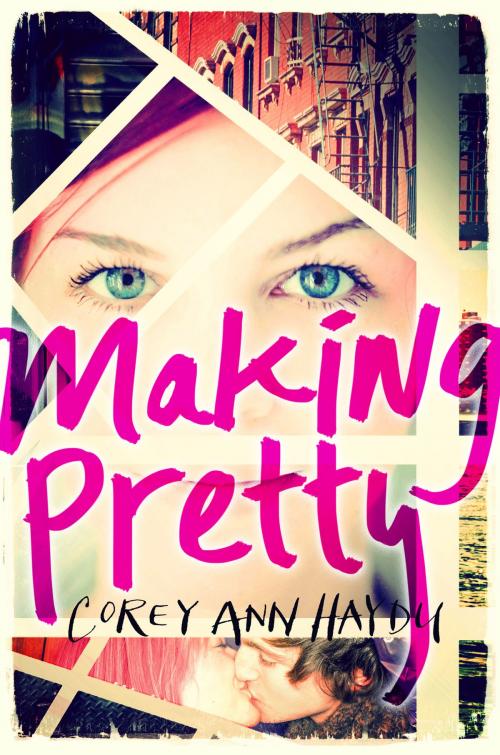 Cover of the book Making Pretty by Corey Ann Haydu, Katherine Tegen Books