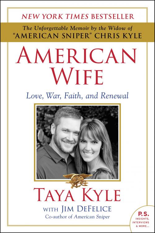 Cover of the book American Wife by Taya Kyle, Jim DeFelice, William Morrow