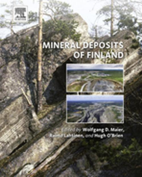 Cover of the book Mineral Deposits of Finland by Wolfgang Derek Maier, Raimo Lahtinen, Hugh O'Brien, Elsevier Science