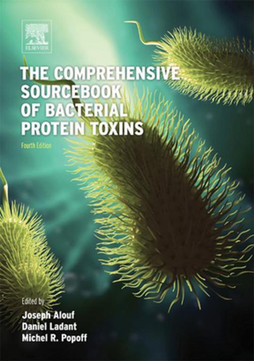 Cover of the book The Comprehensive Sourcebook of Bacterial Protein Toxins by Joseph E. Alouf, Daniel Ladant, Ph.D, Michel R. Popoff, D.V.M., Ph.D, Elsevier Science