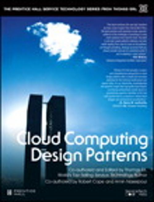 Cover of the book Cloud Computing Design Patterns by Thomas Erl, Robert Cope, Amin Naserpour, Pearson Education
