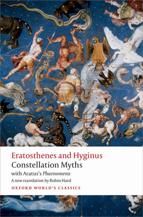 Cover of the book Constellation Myths by Eratosthenes, Hyginus, Aratus, OUP Oxford