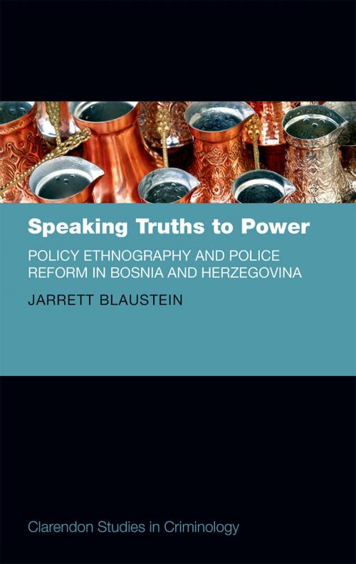 Cover of the book Speaking Truths to Power by Jarrett Blaustein, OUP Oxford