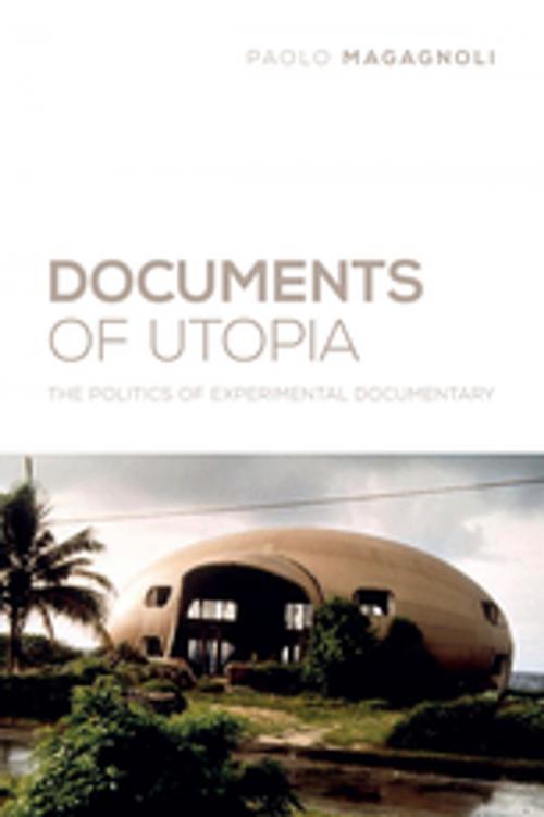 Cover of the book Documents of Utopia by Paolo Magagnoli, Columbia University Press