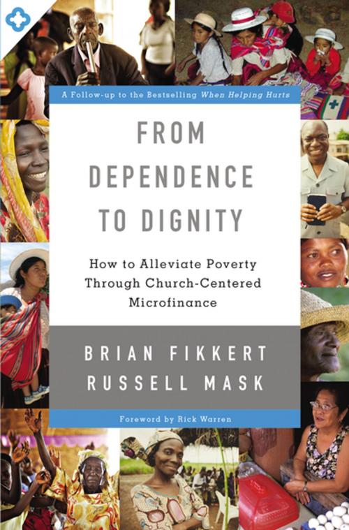 Cover of the book From Dependence to Dignity by Brian Fikkert, Russell Mask, Zondervan