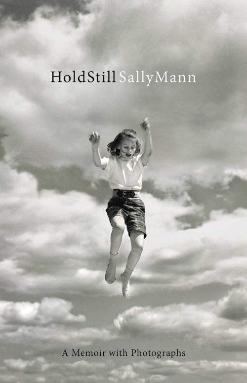 Cover of the book Hold Still by Sally Mann, Little, Brown and Company