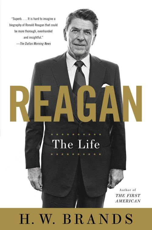Cover of the book Reagan by H. W. Brands, Knopf Doubleday Publishing Group